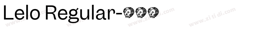 Lelo Regular字体转换